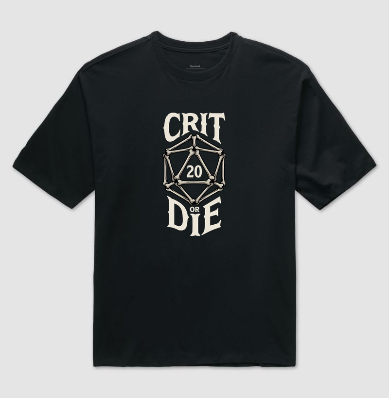 CRIT OR DIE
