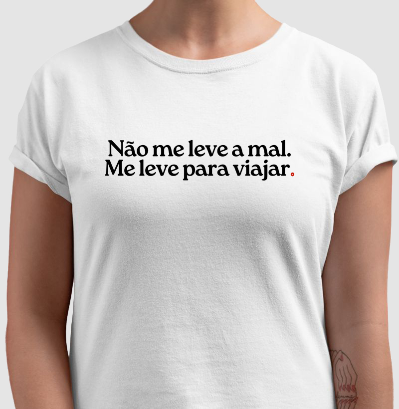 Não me leve a mal