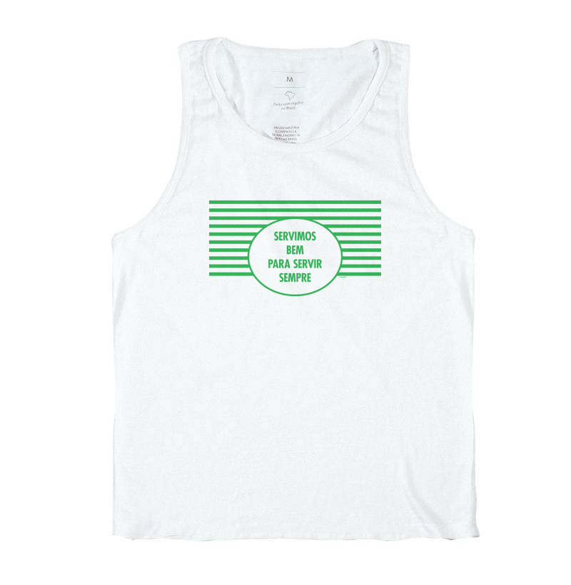 Camiseta Servimos Bem Para Servir Sempre