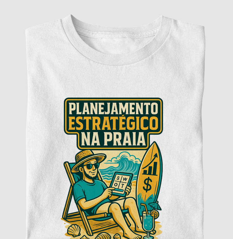 "Planejamento estratégico na praia" - Administração