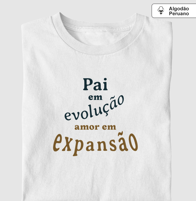 Pai em evolução, amor em expansão