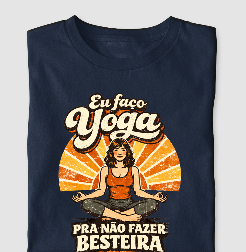 Yoga Para Não Fazer Besteira