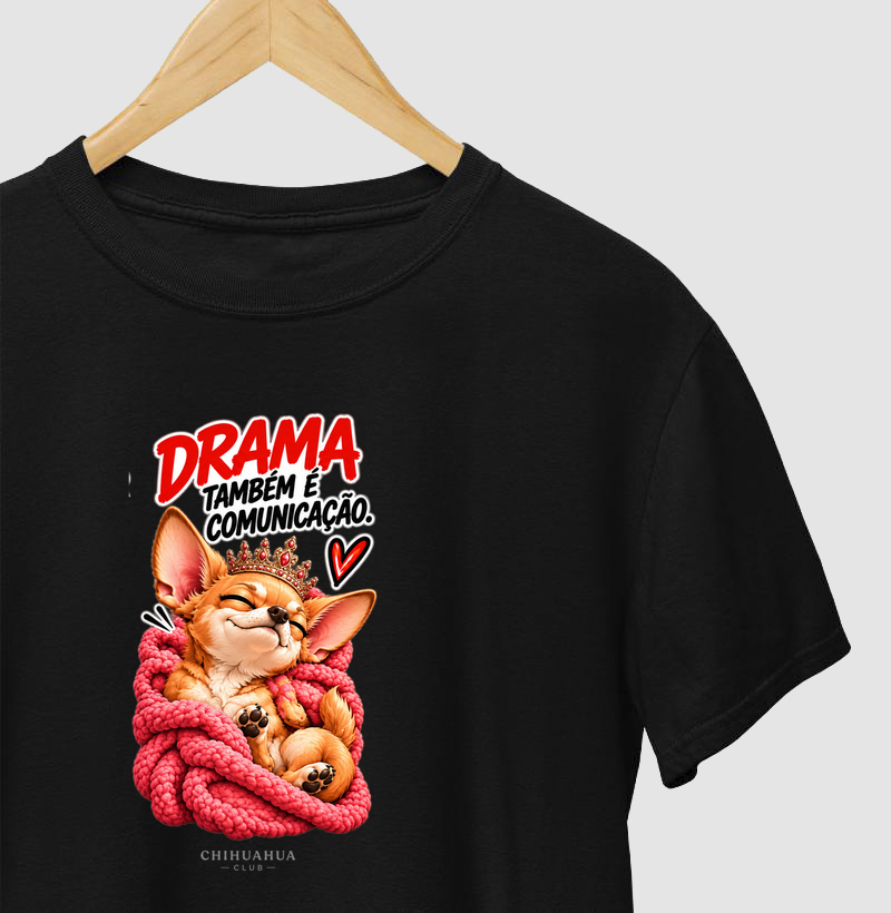 Drama também é comunicação.