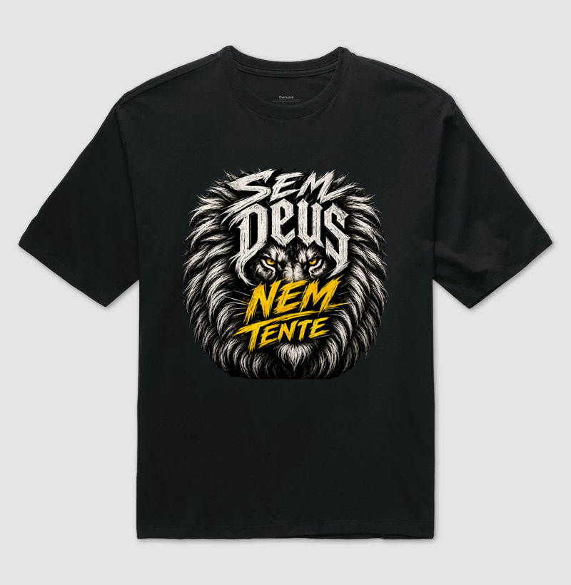 Sem Deus nem tente | frase grande 