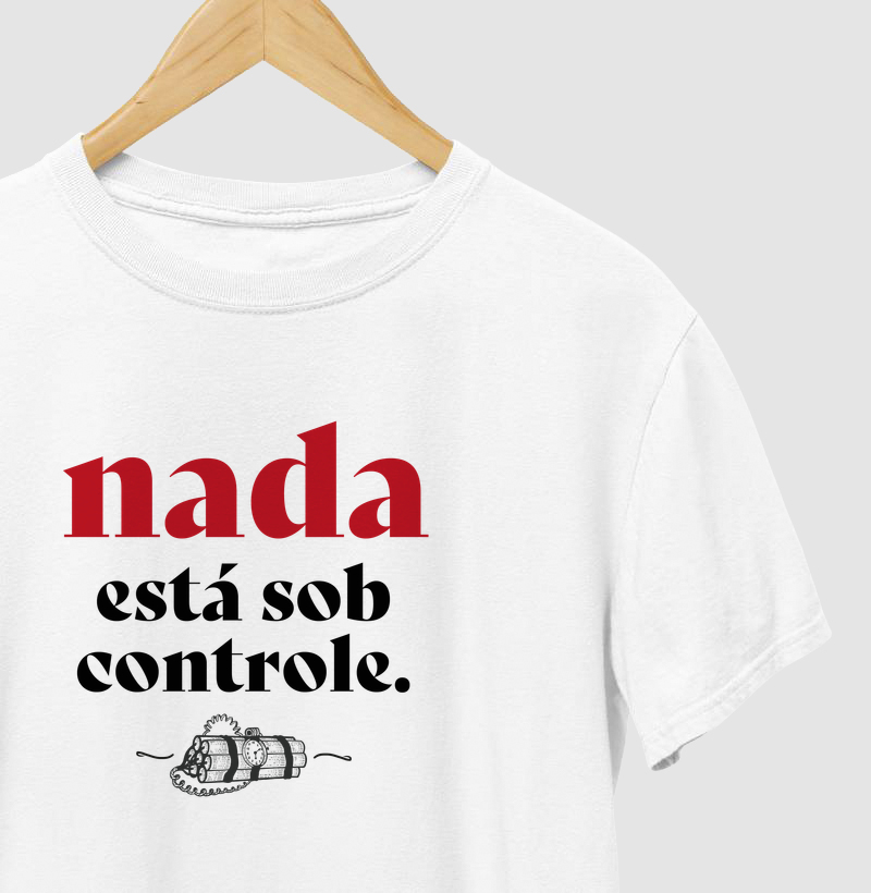 Nada está sob controle