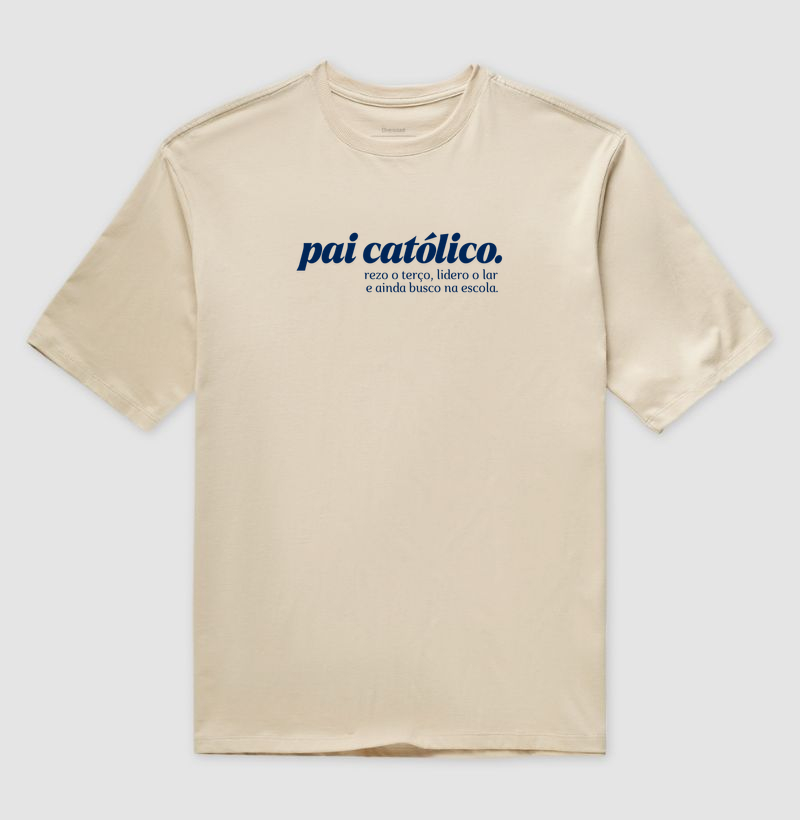 Camiseta Oversized Pai Católico