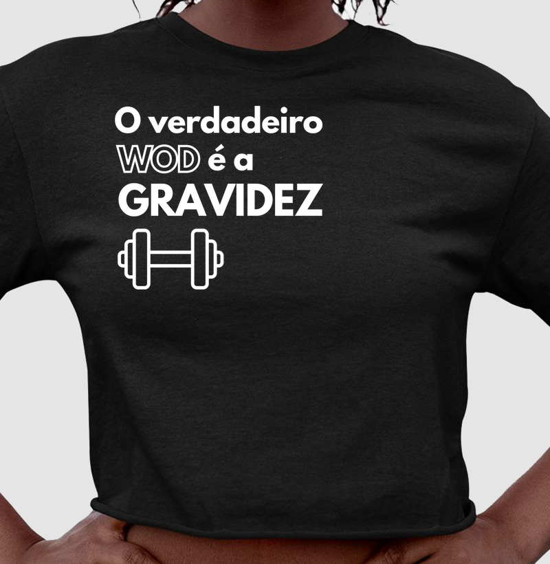 O VERDADEIRO WOD É A GRAVIDEZ
