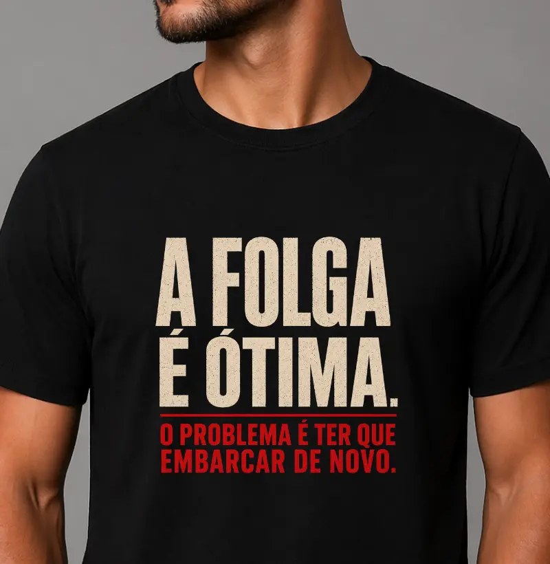 A folga é ótima