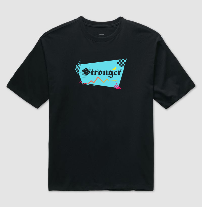 Stronger Oversized 2