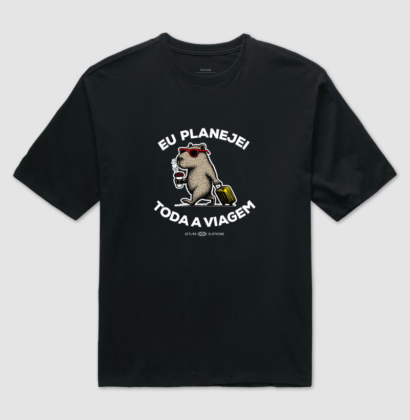 Eu planejei toda a viagem - Capivara