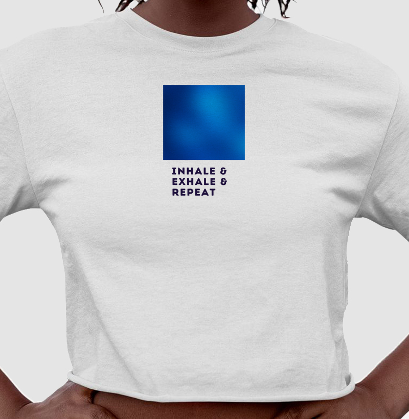 Inhale, Exhale & Repeat