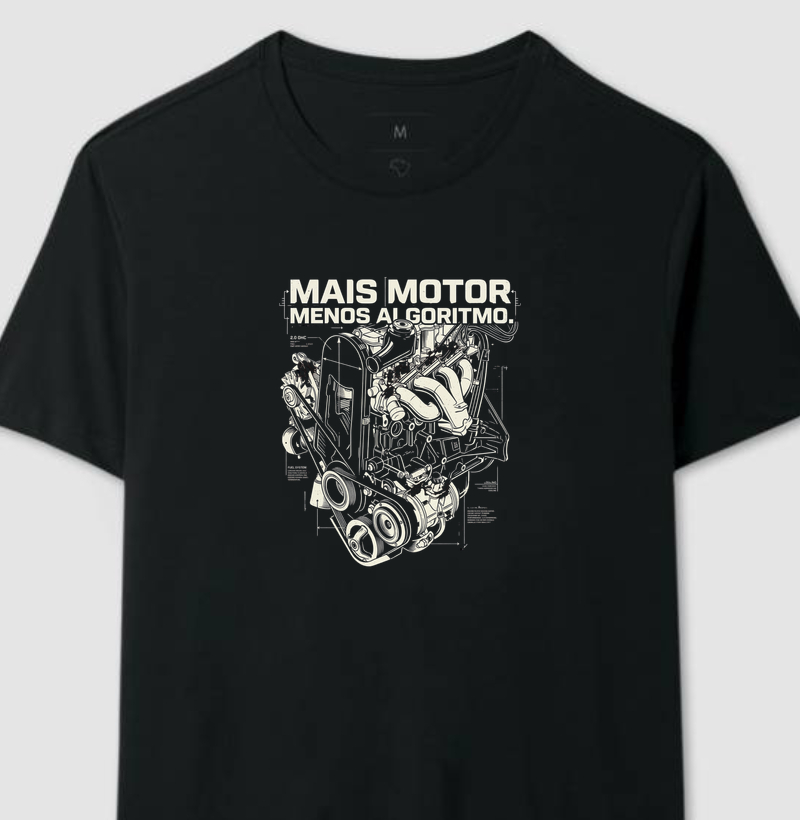 Mais Motor, Menos Algoritmo