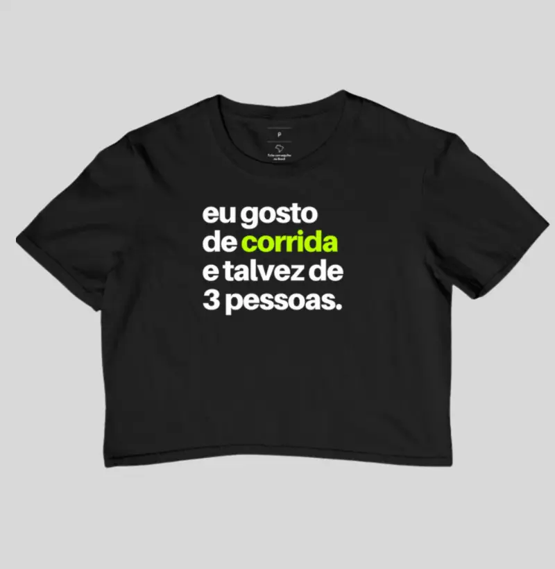 Cropped Eu gosto de corrida