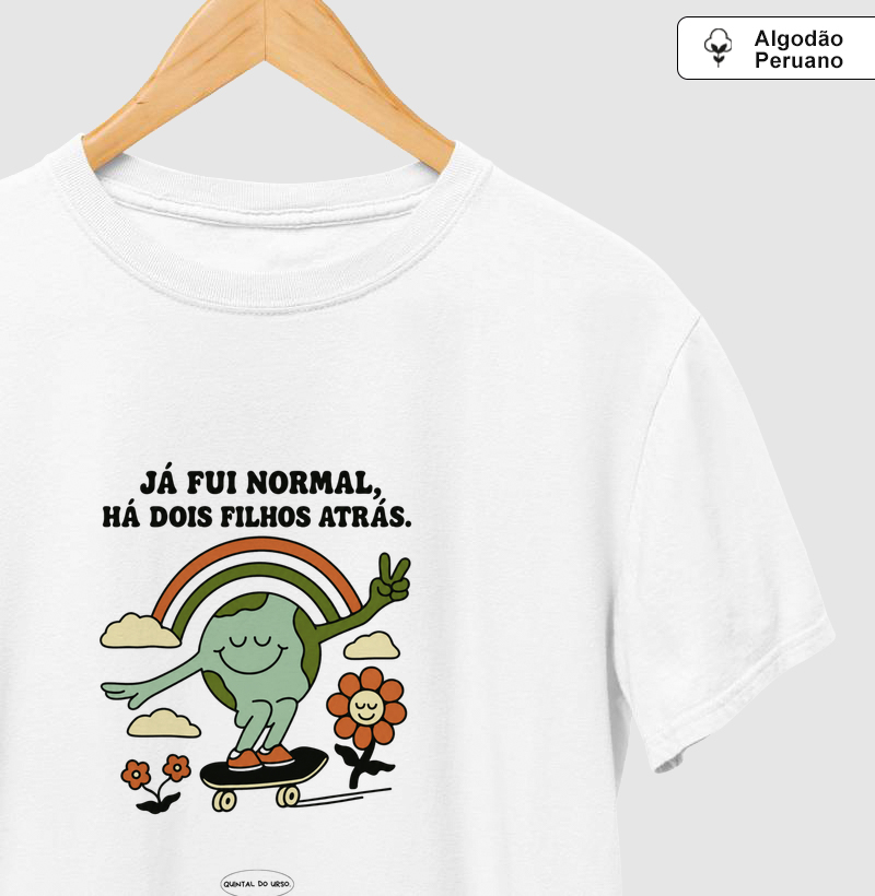 Camiseta Já fui normal há dois filhos atrás
