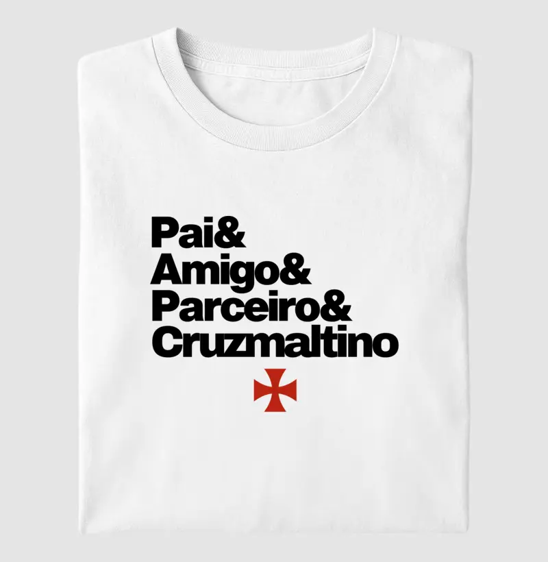 Pai, amigo, parceiro e cruzmaltino