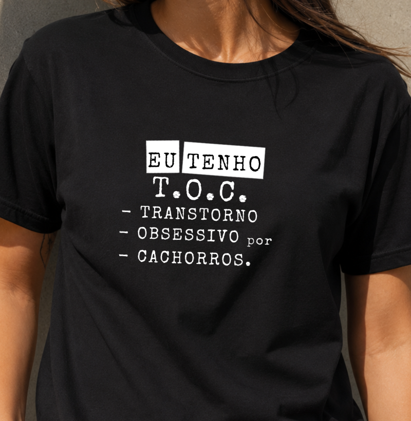 Eu tenho TOC...