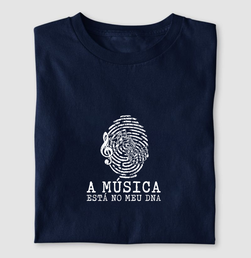 A MÚSICA ESTÁ NO MEU DNA