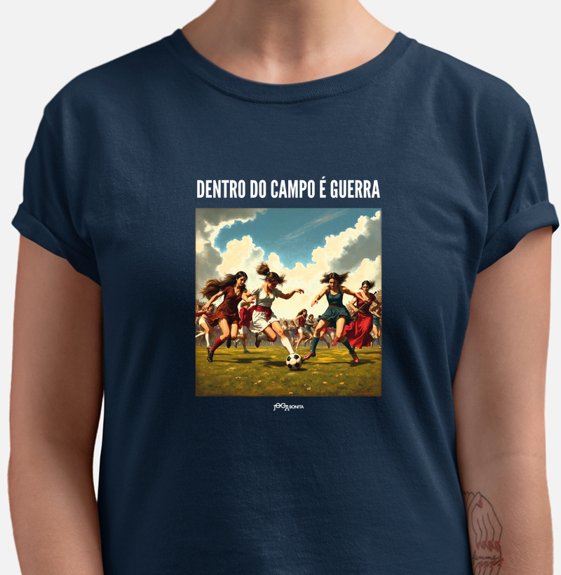 dentro do campo é guerra