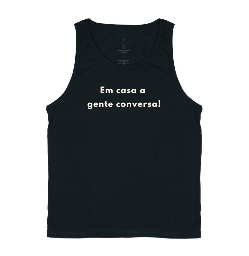 Em casa a gente conversa.