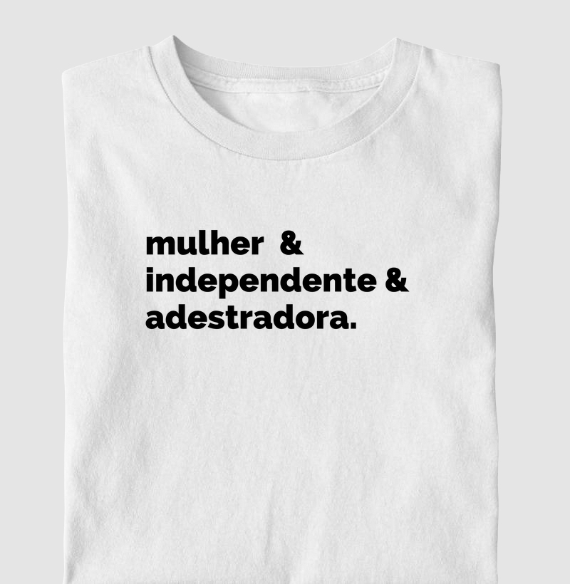 Mulher, Independente e Adestradora