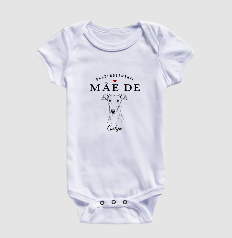 Orgulhosamente Mãe de Galgo - Body Infantil