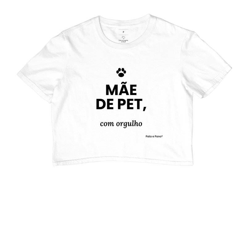 Cropped - Mãe de Pet - Cropped