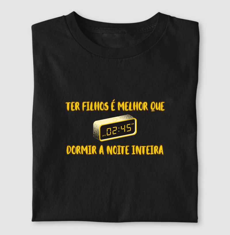 Ter Filhos é Melhor que Dormir a Noite Inteira