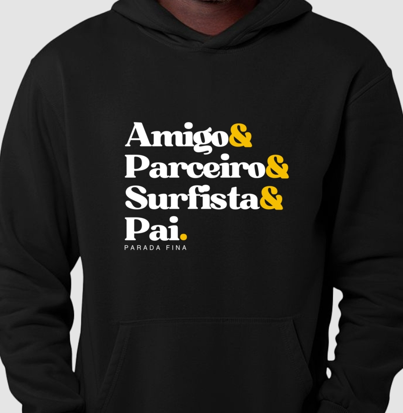 Amigo & Parceiro & Surfista & Pai