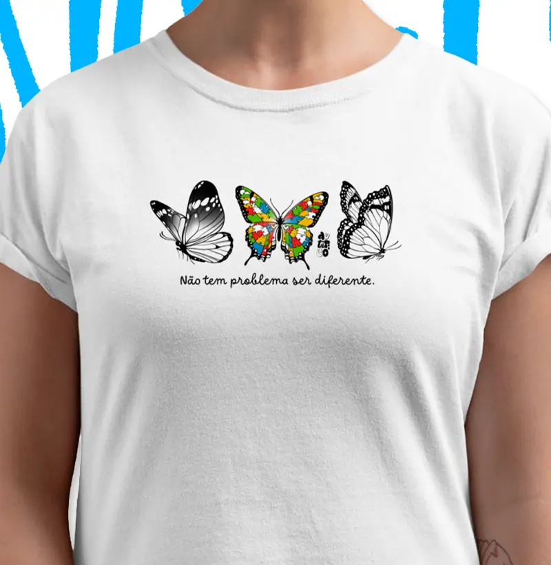 Não Tem Problema Ser Diferente – Borboleta | Escolha Incluir