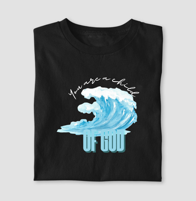 You are a Child of God