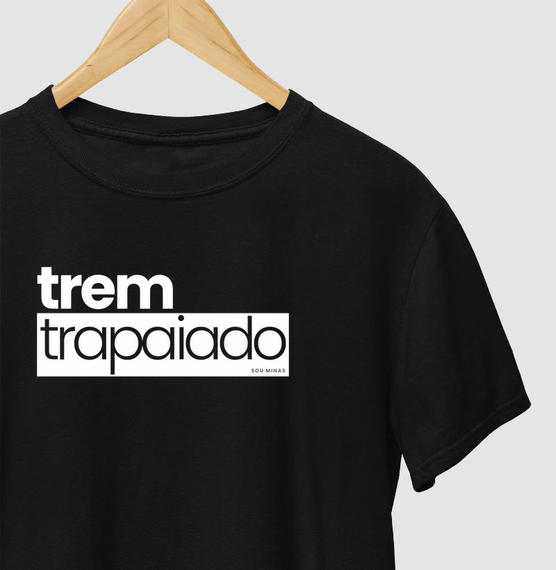 Camiseta Mineirês | Trem Trapaiado (algo fora dos conformes)
