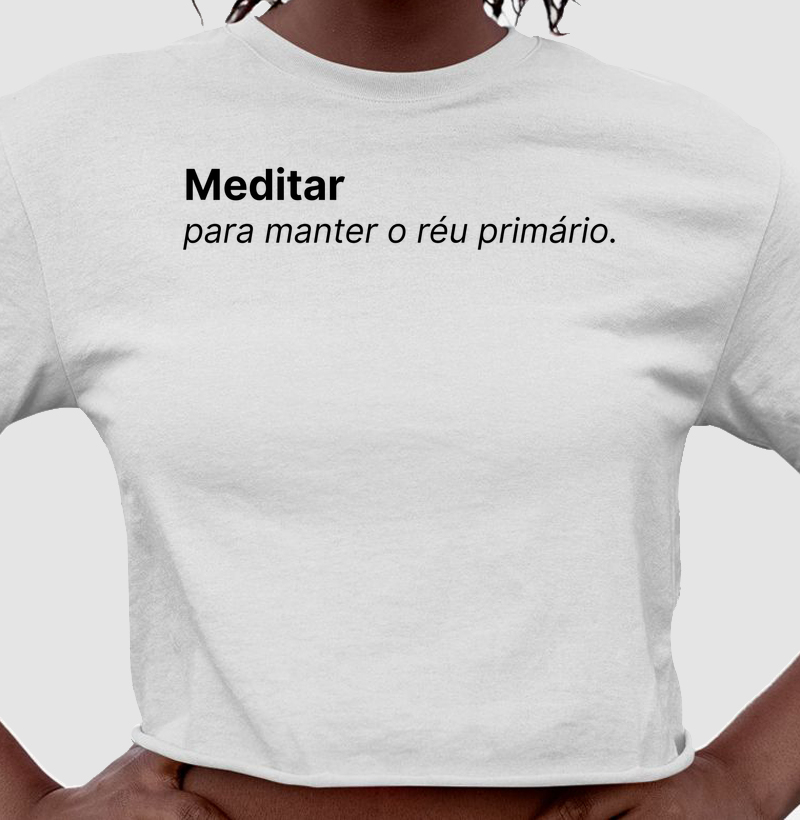 Meditar para manter o réu primário