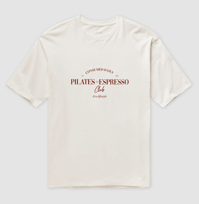 Pilates and Espresso Club - Camiseta Oversized