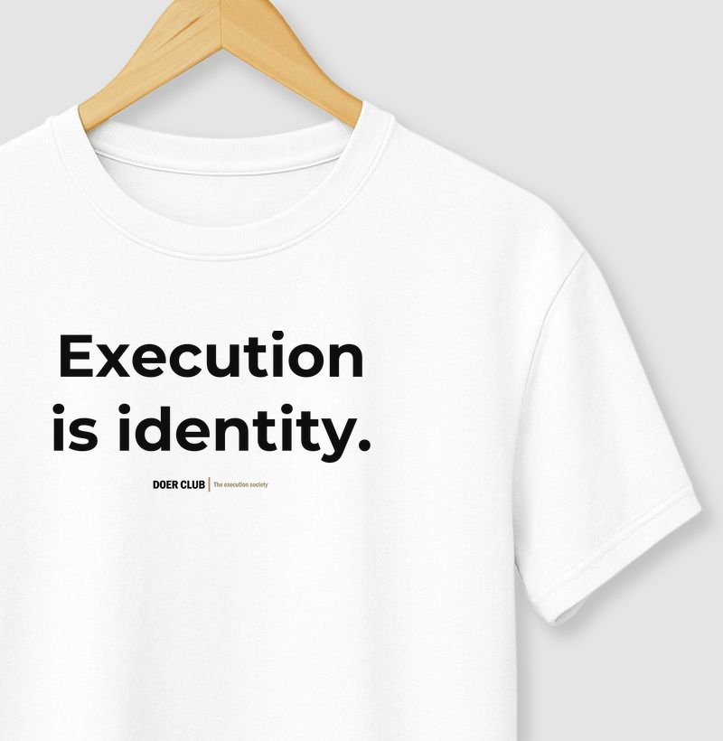 Execution is identity.