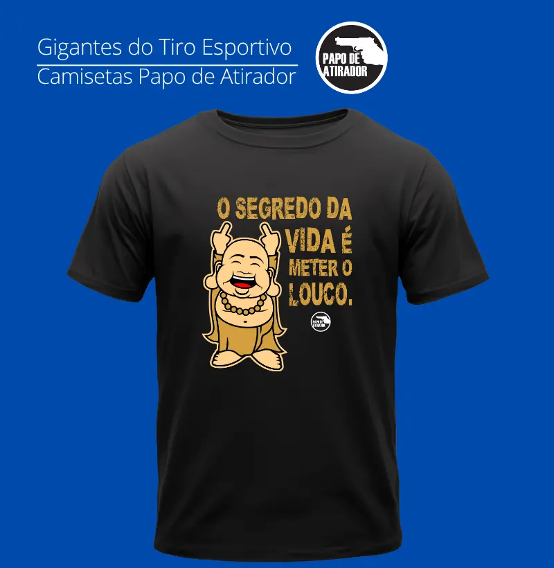 O segredo da Vida Papo de Atirador