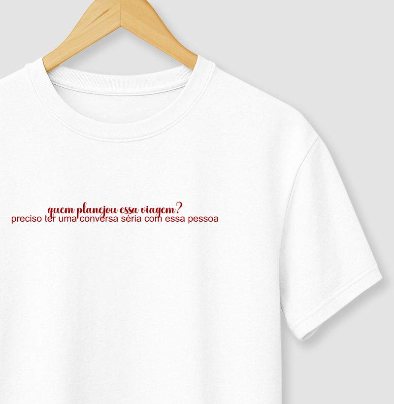 Quem planejou essa viagem