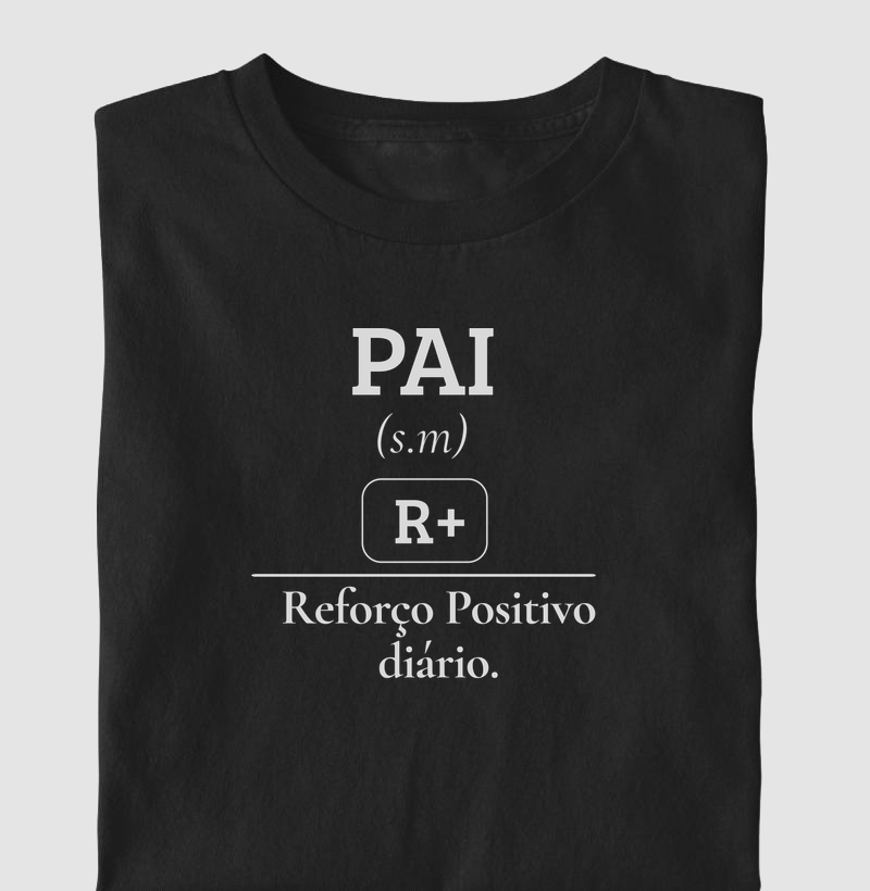 Pai: Reforço Positivo Diário