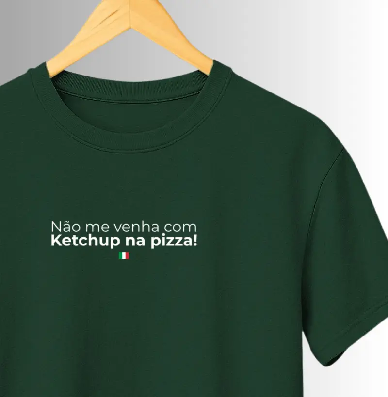 Não me venha com Ketchup na pizza