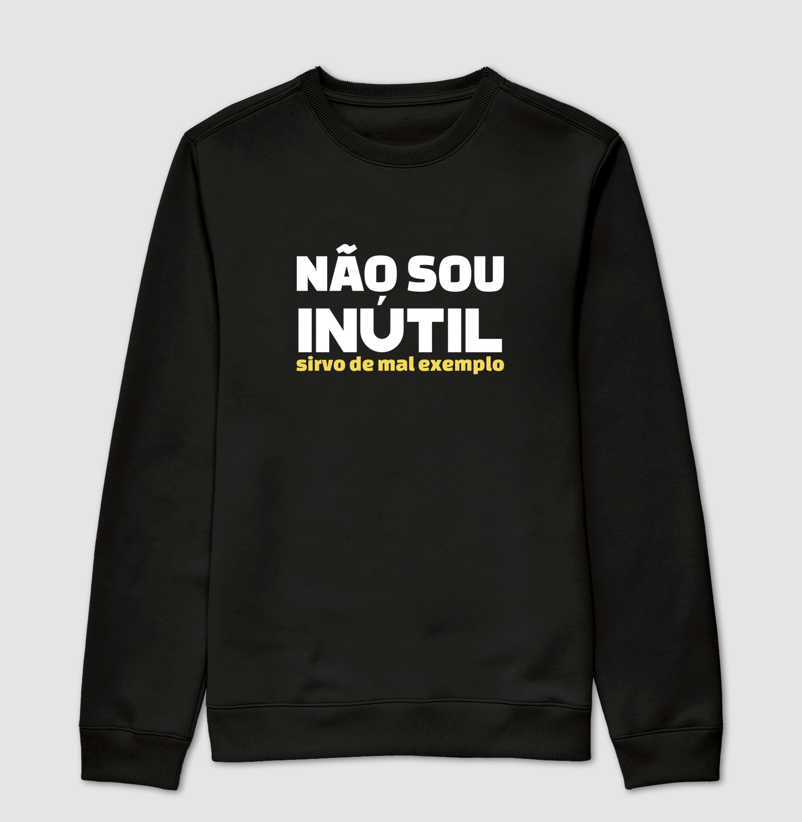 Não Sou Inutil Sirvo de mal exemplo