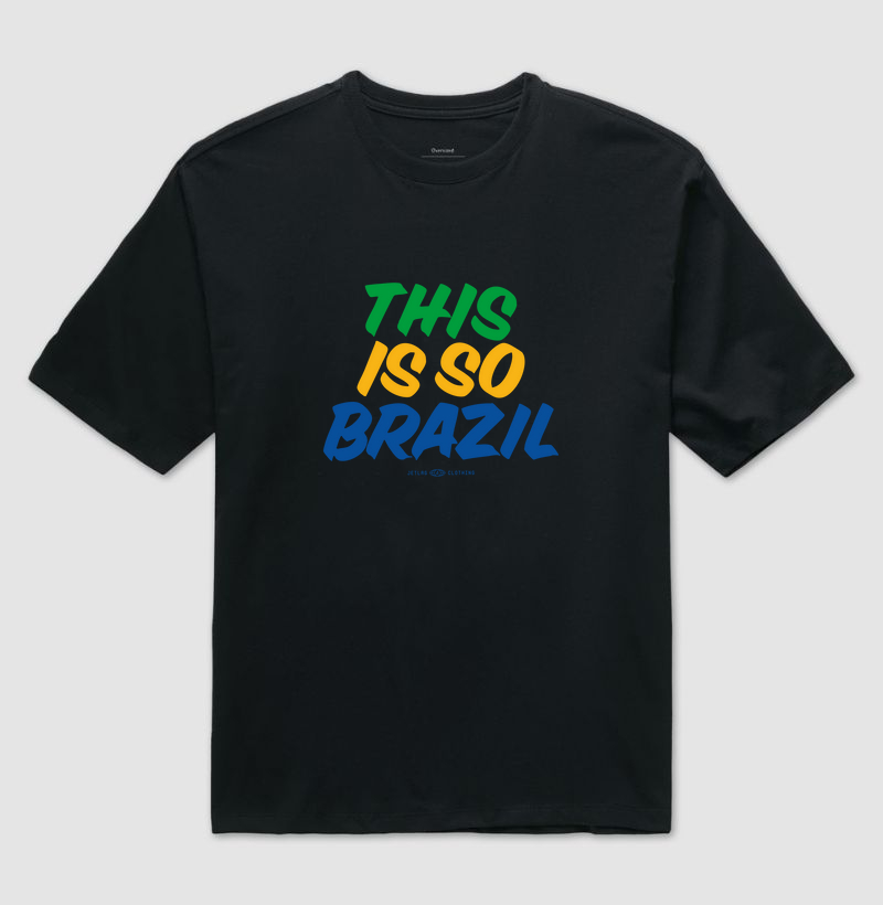 This is so Brazil