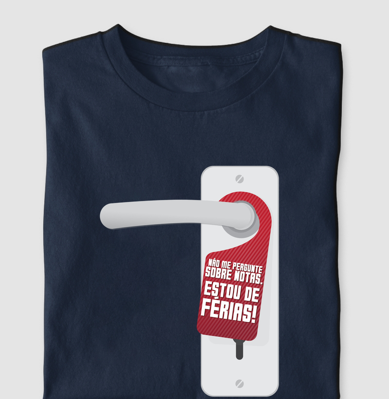 Não me pergunte de notas! Estou de férias!