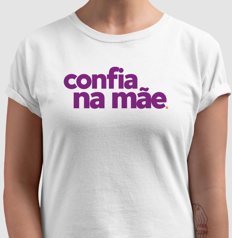 Confia na mãe