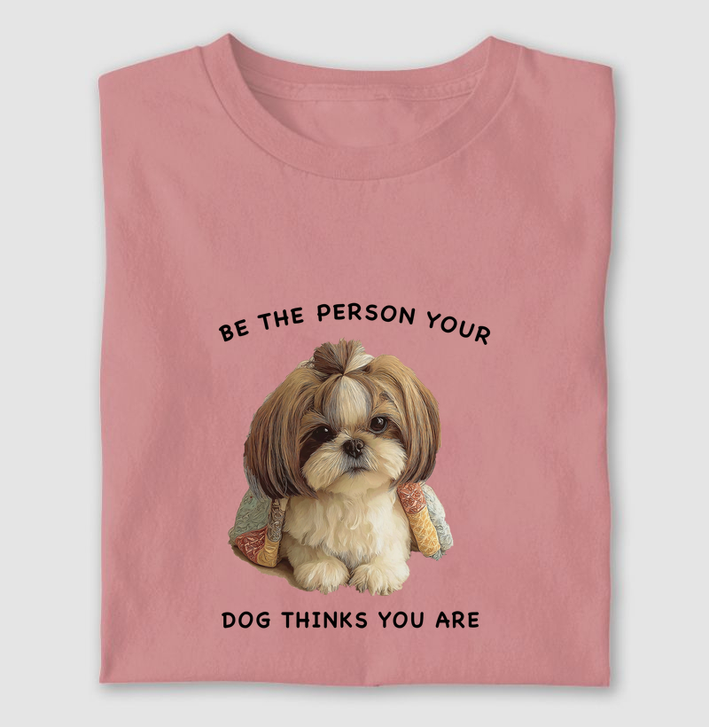 Be the person your dog thinks you are
