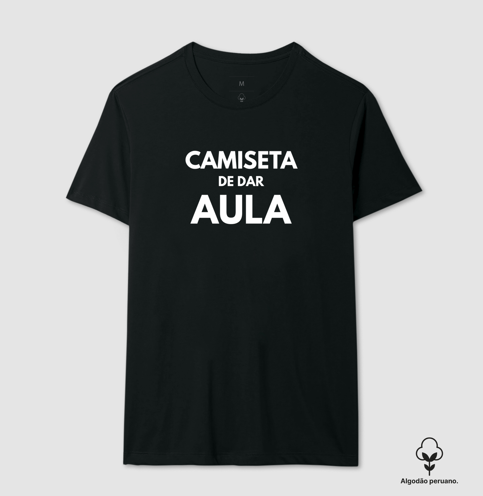 Camiseta de dar aula