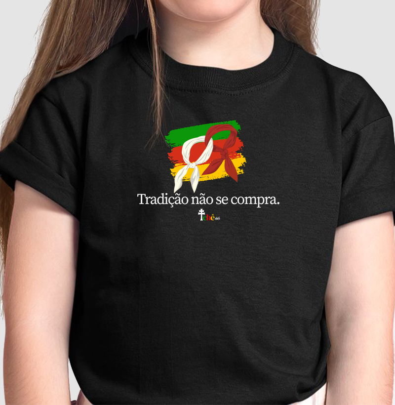 TRADIÇÃO não se compra