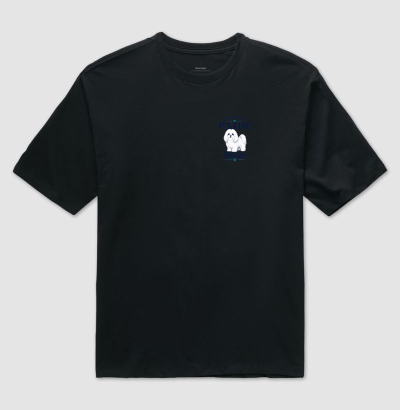 Orgulhosamente Pai de Maltês - Camiseta Oversized