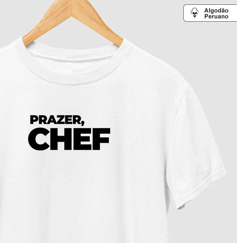 Prazer, Chef.