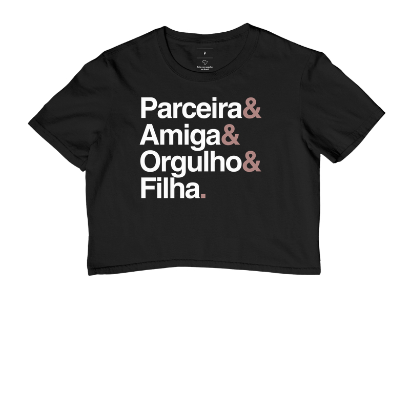Parceira, amiga, orgulho, filha