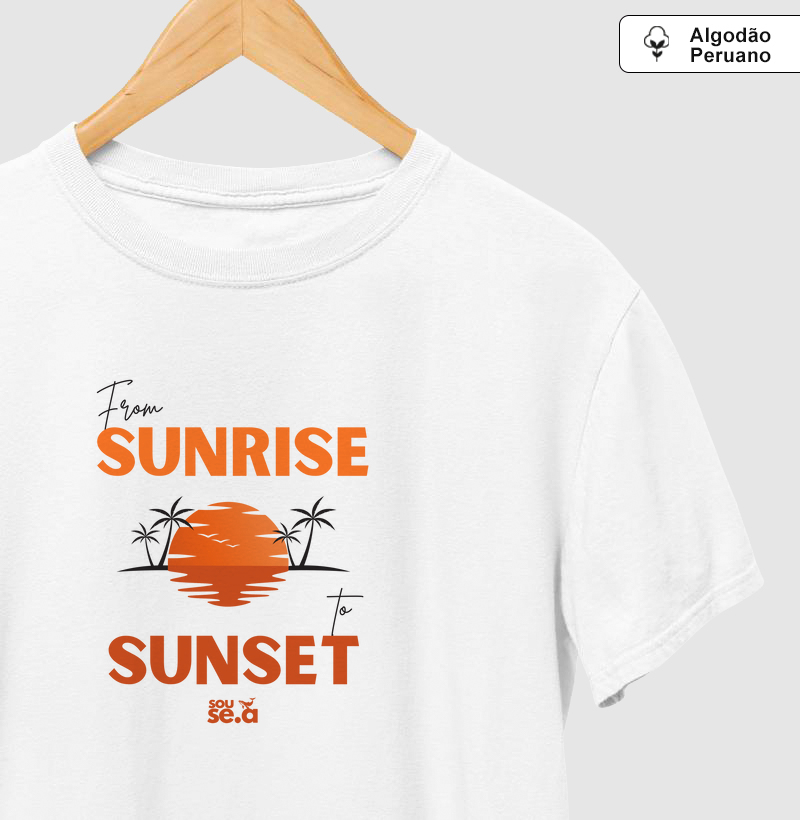 From sunrise to sunset