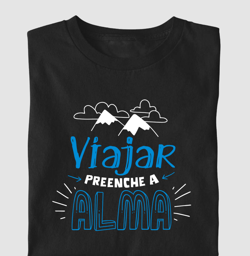 Viajar preenche a alma